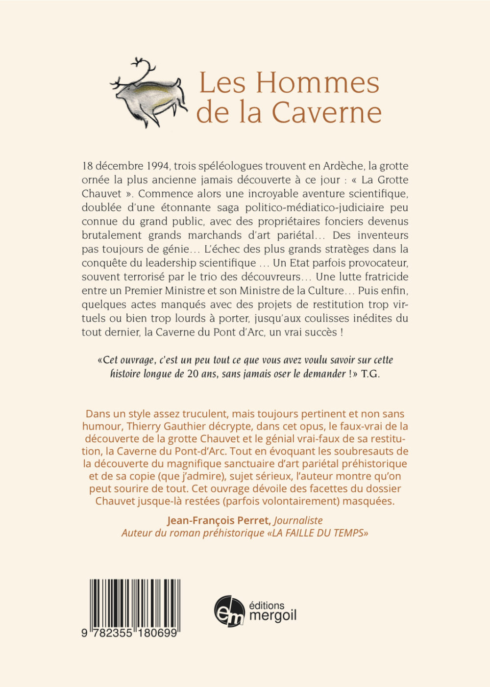 "Les Hommes de la Caverne" ou histoire secrète de la grotte Chauvet, 1995/2018 – Image 2