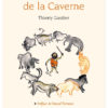 les hommes de la caverne - thierry gautier